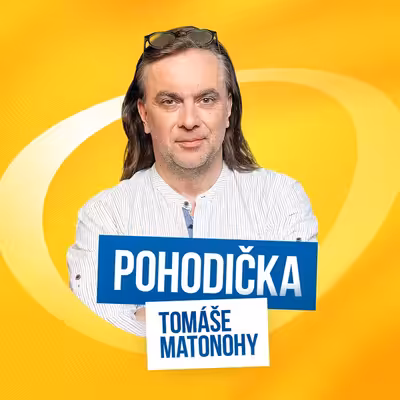 Pohodička Tomáše Matonohy