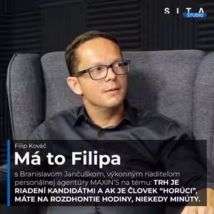 Branislav Jančuška o pracovnom trhu riadenom kandidátmi | Má to Filipa