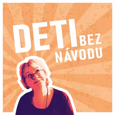 Deti bez návodu