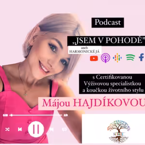 “Jsem v pohodě” aneb HARMONICKÉ JÁ