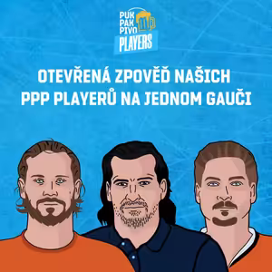 PPP PLAYERS - T. KUNDRÁTEK, D. VOŽENÍLEK, D. TOMÁŠEK