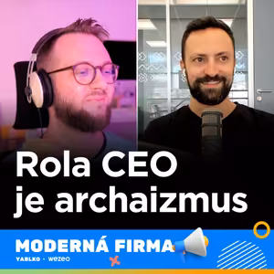 Je rola CEO ešte relevantná? U nás vo WEZEO už nie 🙌🏻 #69