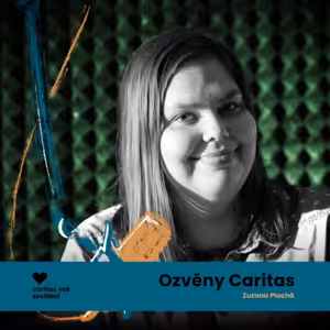 Zuzana Plachá - na každé praxi jsem se utvrzovala, že jsem na správném místě