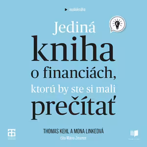 Jediná kniha o financiách, ktorú by ste si mali prečítať