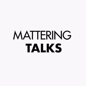 Mattering Talks - I. O co jde?