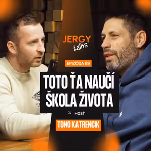 JERGY talks - Tono Katrenčík
