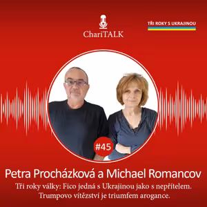 #45 Procházková a Romancov: Fico jedná s Ukrajinou jako s nepřítelem. Trumpovo vítězství je triumfem arogance