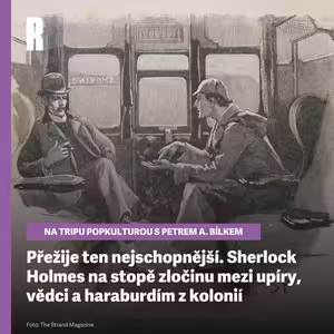 Přežije ten nejschopnější. Sherlock Holmes na stopě zločinu mezi upíry, vědci a haraburdím z kolonií