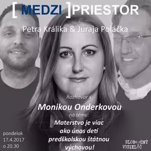 Medzipriestor 66 - 2017-04-17 o aktuálnych témach