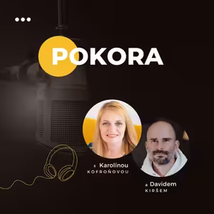 POKORA | Jak přijímání místo odporu mění náš život #17