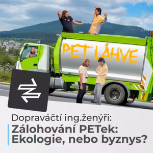 🧠 Zálohování PET lahví: Ekologie, nebo byznys? | ODPAĎÁČTÍ ING.ŽENÝŘI