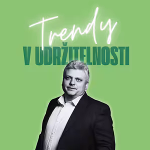 Trendy v udržitelnosti #70 – Jiří Sika, předseda představenstva PP Distribuce