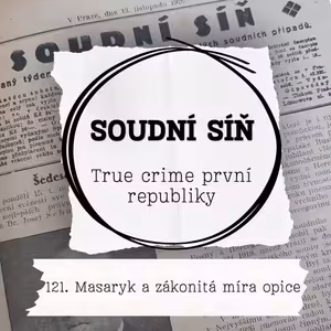 121. Masaryk a zákonitá míra opice