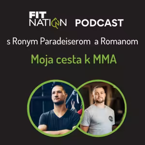 #9 Cesta Ronyho Paradeisera do MMA