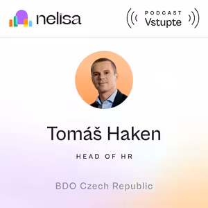 Tomáš Haken: Pomáháme lidem plnit si své sny