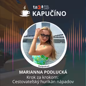 Krok za krokom: Cestovateľský hurikán nápadov