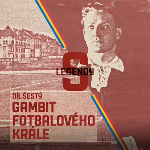 Legendy S, díl šestý: Gambit fotbalového krále | Karel Káďa Pešek