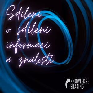 Sdílení o sdílení informací a znalostí