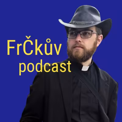 FrČkův podcast