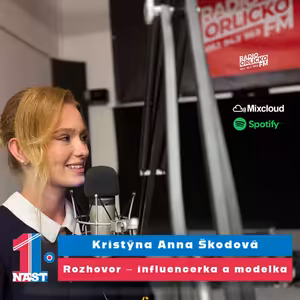 #54 | Kristýna Anna Škodová – influencerka a modelka