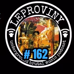 LEPROVINY brital music show no.162