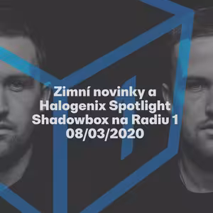 Shadowbox @ Radio 1 08/03/2020: Halogenix Spotlight