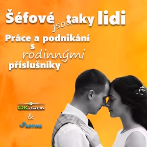 Práce a podnikání s rodinným příslušníkem