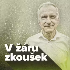 9. V žáru zkoušek: "Život naplněný chválou"