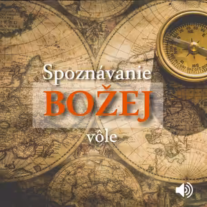 Poznávanie Božej vôle #1