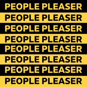 "PEOPLE PLEASER"