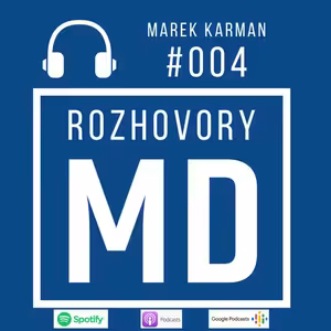 #004 Marek Karman - Chirurgia v Nemecku