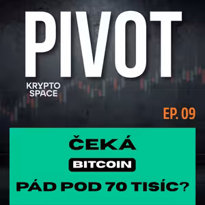 PIVOT #9: Půjde Hype na 100 dolarů a Bitcoin pod 70 tisíc?