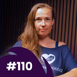 #110 Běžte se na cvičák nejdřív podívat bez psa: Tereza Cahová Ratajová