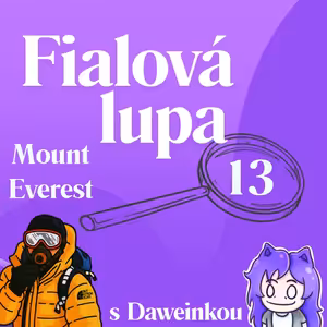 Mount Everest [ Nejvyšší hora světa ]
