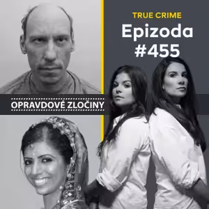 #455 - Stephen Port & Anni Dewani