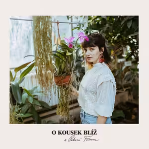 37. díl | O kousek blíž s Patricií Fuxovou