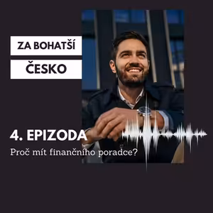 #4 Proč mít finančního poradce?