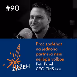 90: Petr Pavel | Proč spoléhat na jednoho partnera není nejlepší volbou