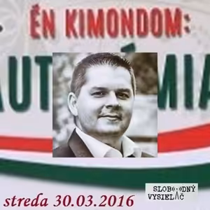 Faq 24 - 2016-03-30 Halász Béla: Autonómia!