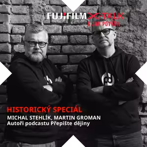 Historie fotografie v českých zemích #3/4: Michal Stehlík & Martin Groman | Přepište dějiny