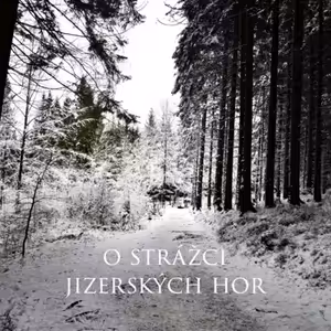 O strážci Jizerských hor