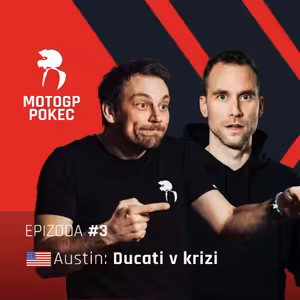 MotoGP Pokec 2026 - 3. Austin: Ducati v krizi