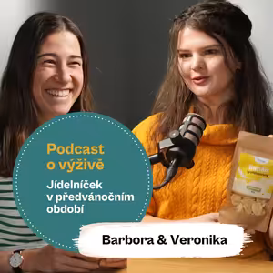 104. Jídelníček v předvánočním období (Ing. Mgr. Veronika Pourová & Mgr. Barbora Holá)