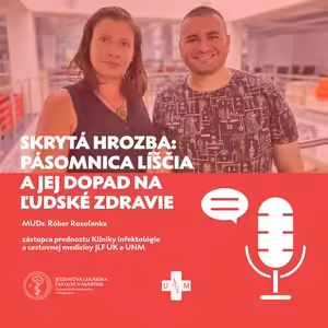🎙️Skrytá hrozba: Pásomnica líščia a jej dopad na ľudské zdravie