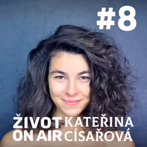 #8_ Kateřina Císařová _ Herečka