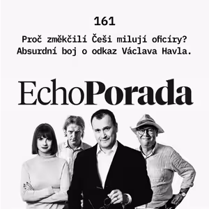 Proč změkčilí Češi milují oficíry? Absurdní boj o odkaz Václava Havla
