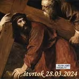 Spirituálny kapitál 507 - 2024-03-28 „Peter spí a Judáš bdie“