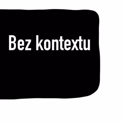 Bez kontextu