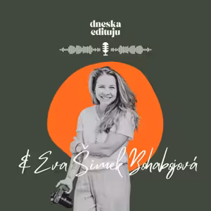 #06 POVÍDANÍ: Eva Šimek Bohabojová o kreativitě a životním balancu