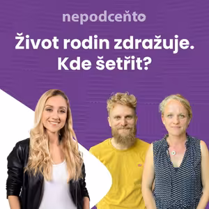 Život rodin zdražuje. Kde šetřit?